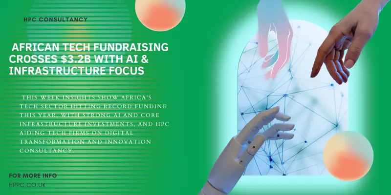 African tech fundraising hits $3.2B with AI infrastructure focus